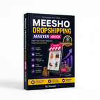 Meesho Dropshipping Master eBook – Complete Beginner to Advanced Guide